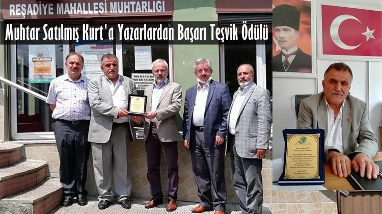 REŞADİYE MAH. MUHTARI SATILMIŞ KURT'A BAŞARI ÖDÜLÜ