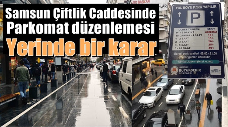 ÇİFTLİKTE PARKOMAT DÜZENLEMESİ YERİNDE BİR KARAR