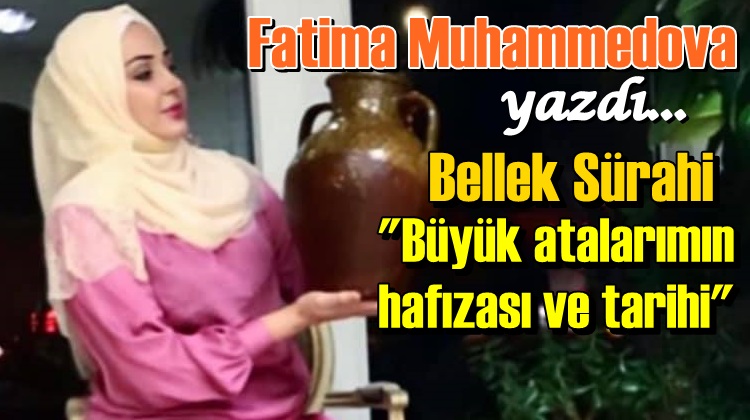 FATIMA MUHAMMEDOVA YAZDI: MUSTAFA DAĞISTANLI