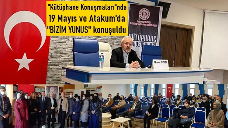 Kütüphane Konuşmalarında 'Bizim Yunus' Konuşuldu