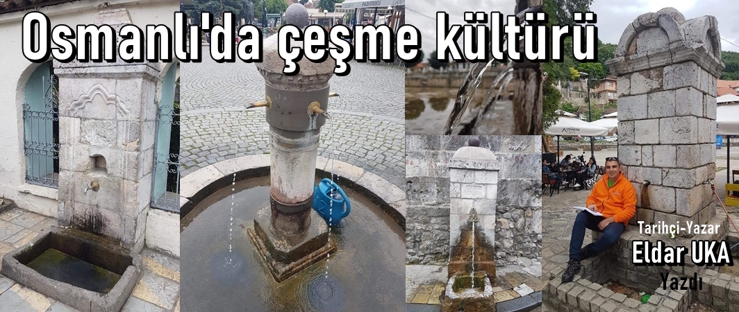 Osmanlı'da Çeşme Kültürü