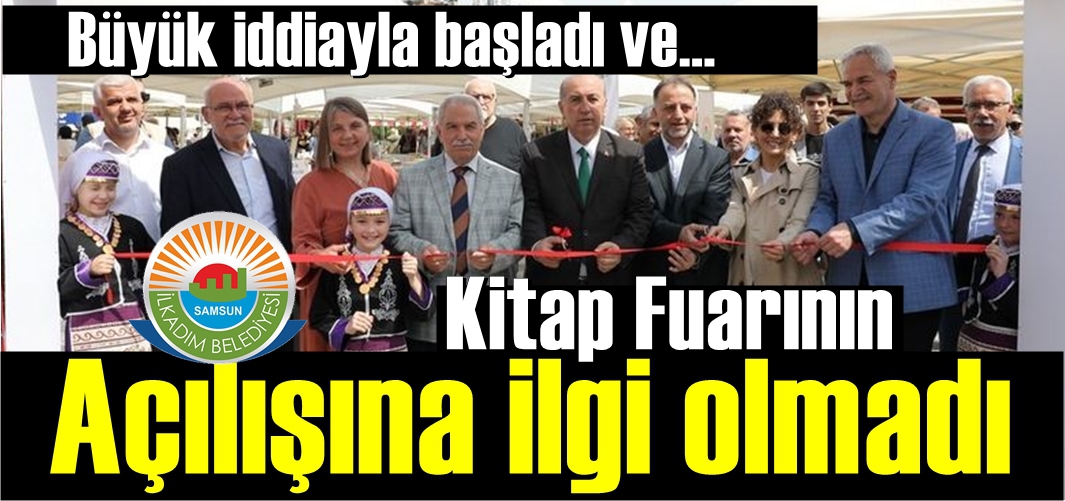 İlkadım Belediyesi Kitap Fuarına protokolsüz açılış