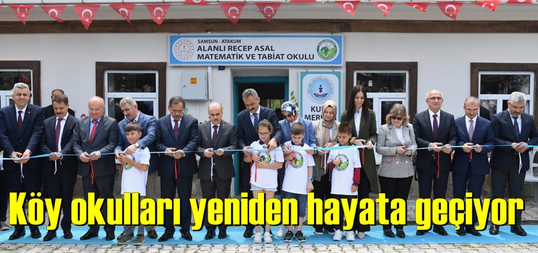 Milli Eğitim Bakanlığı Samsun'dan başladı Köy Okulları hayata geçiyor