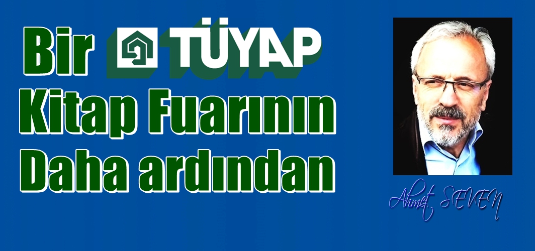 TÜYAP 7. Karadeniz Kitap Fuarının ardından
