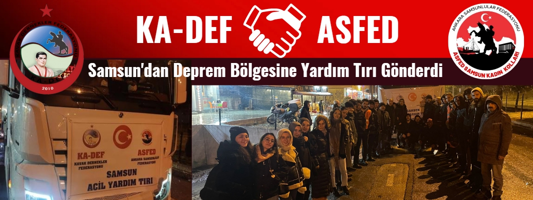 KA-DEF ve ASFED Yardım Tırı yola çıktı