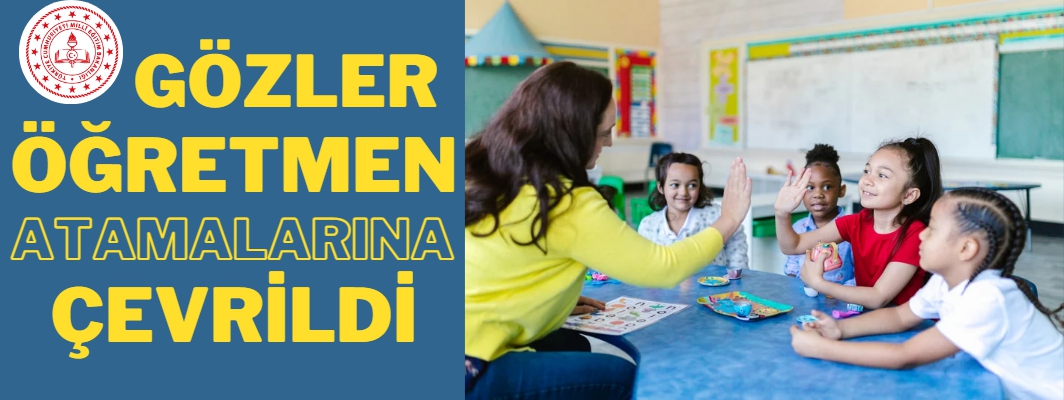 Öğretmen atamalarında ümitli bekleyiş
