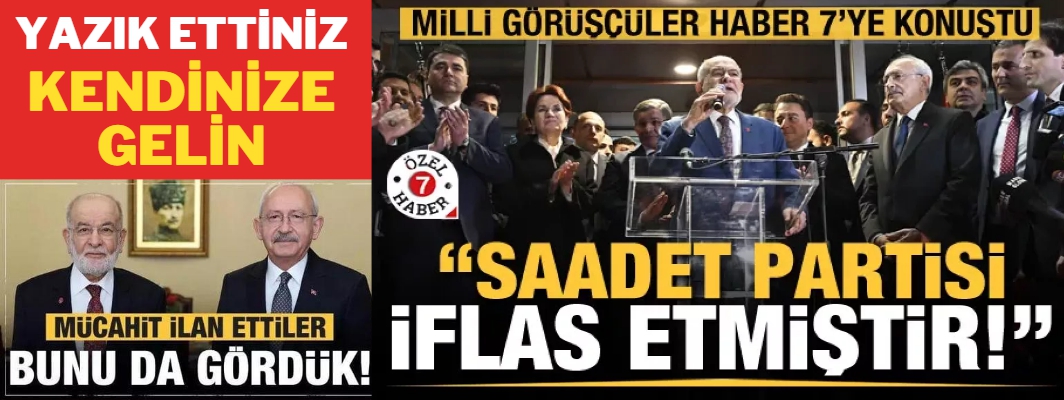 Saadet Partisi iflas etmiş, celladına aşık olmuştur!