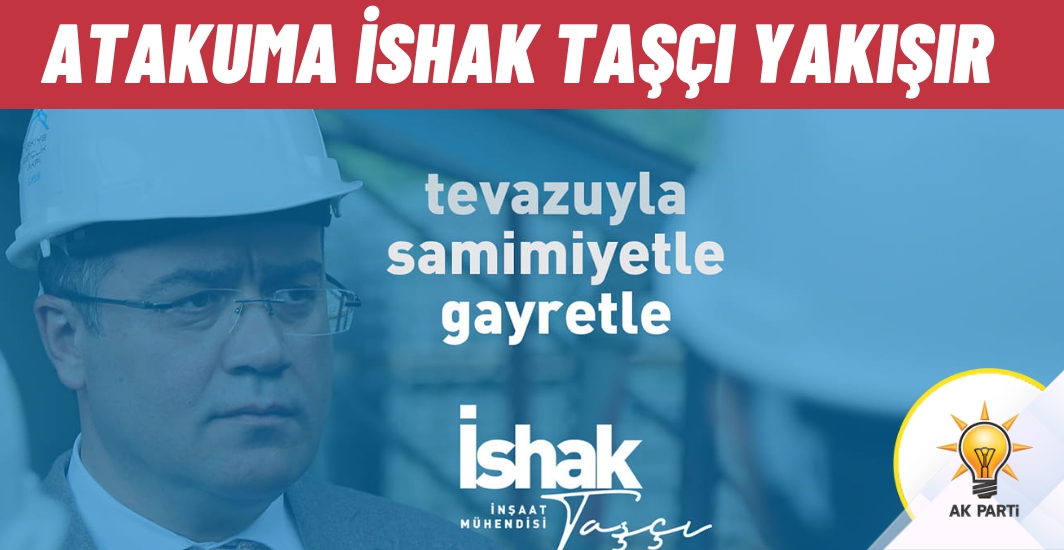 Atakum'a İshak Taşçı yakışır