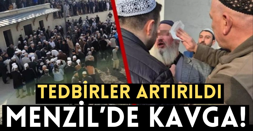 Menzil'de büyük kavga sofiler teyakkuzda