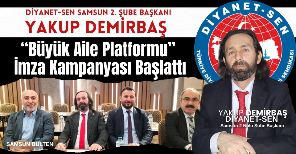 DİYANET-SEN Samsun 2 Nolu Şubesi İmza Kampanyası başlattı