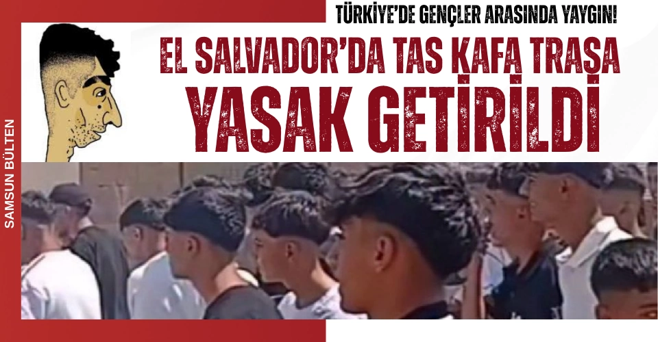 'Gangster Kültürünü' Hedef Alan Saç Kesimi Yasaklandı