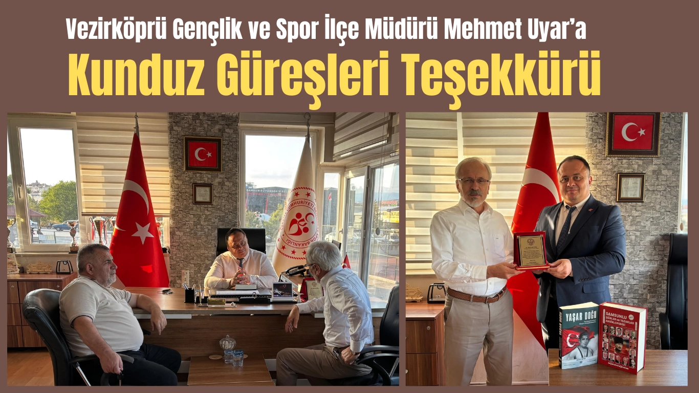 Vezirköprü Gençlik ve Spor İlçe Müdürü Mehmet Uyar 'a Teşekkür