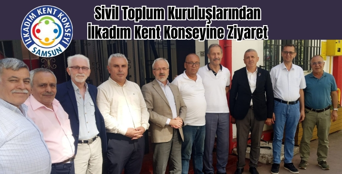 Sivil Toplum Kuruluşlarından İlkadım Kent Konseyine Ziyaret