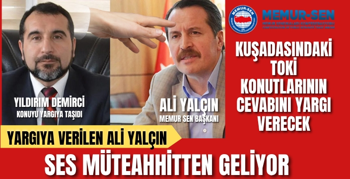 Yargıya Ali Yalçın Verildi Ses Müteahhitten Geldi