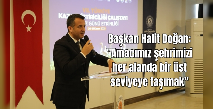 Halit Doğan: Samsun'un tarım ve hayvancılıkta üst sıralara taşınmasını hedefliyoruz