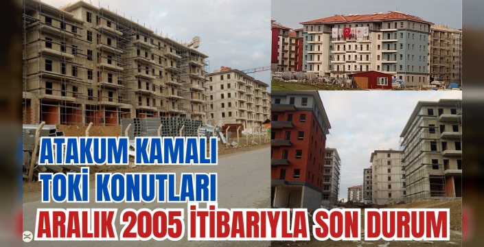 Atakum Kamalı TOKİ'de Heyecan Dorukta: İnşaatlar Hız Kesmiyor