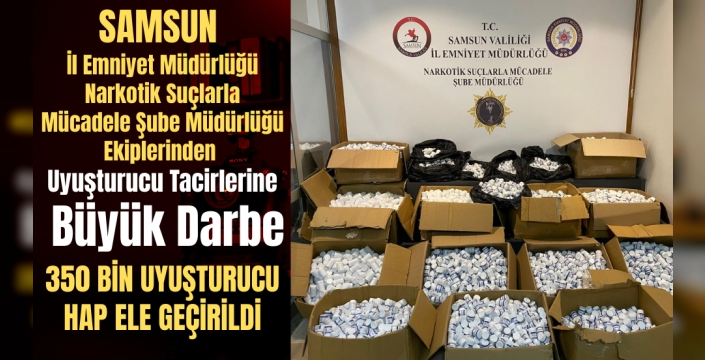 Samsun Emniyetinden Uyuşturucu Tacirlerine Büyük Darbe