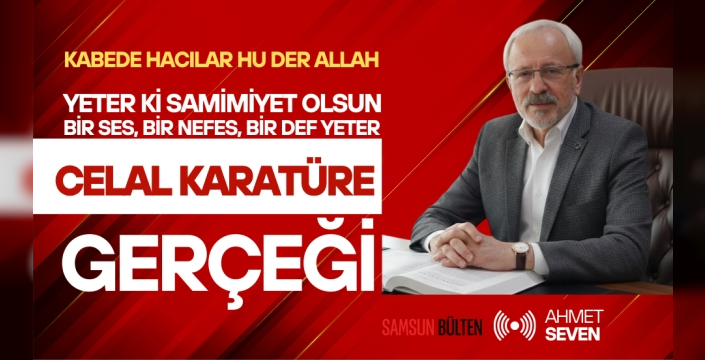 Bir Ses, Bir Nefes, Bir Def ve Samimiyet: Celal Karatüre Olayı