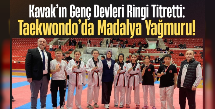 Kavak’ın Genç Devleri Ringi Titretti: Taekwondo’da Madalya Yağmuru!