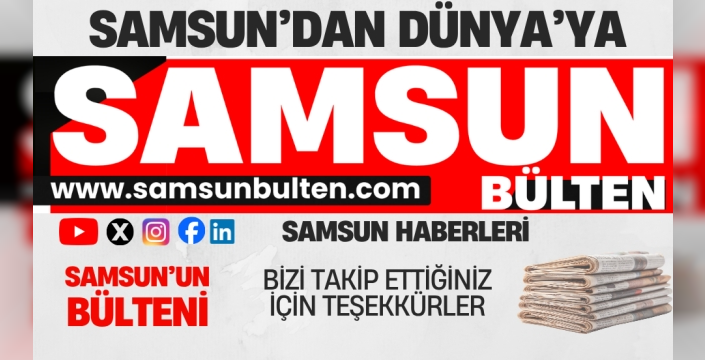 Samsun Bülteni