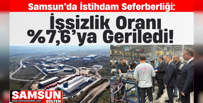 Samsun’da İstihdam Seferberliği