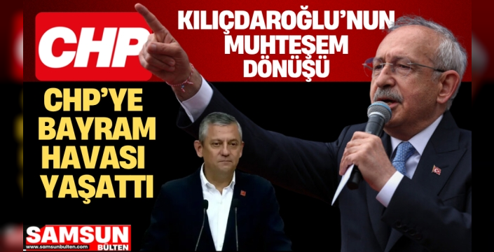 CHP'de Kılıçdaroğlu'nun Geri Dönüşü Kutlanıyor
