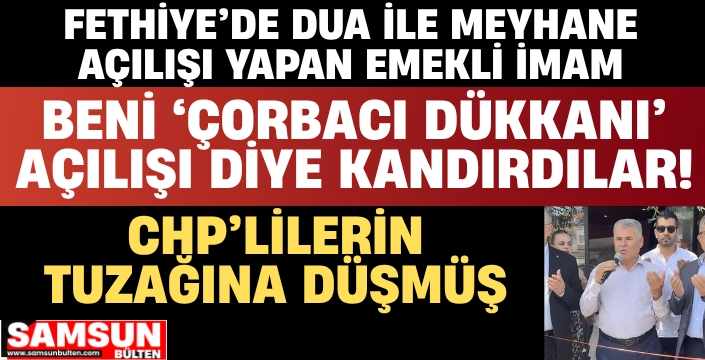 Fethiye'de meyhaneye dua ile açılış yaptırdılar