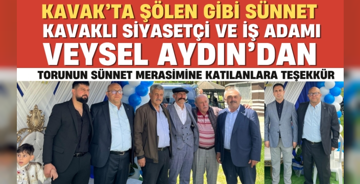 Kavak'ta Siyaset, İş Dünyası ve Bürokrasi Veysel Aydın'ın Davetinde Buluştu