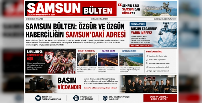 Samsun Bülten - Samsun Haber - Samsun Haberleri