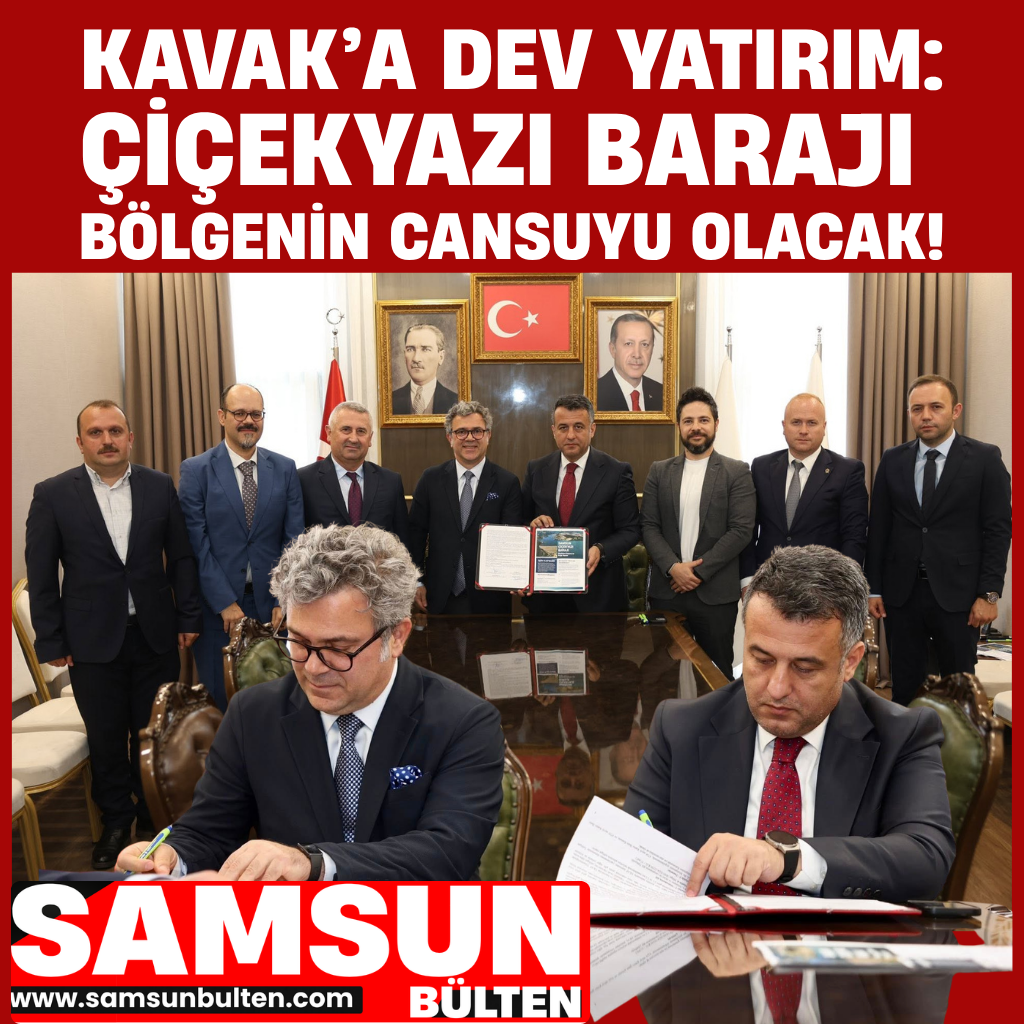 Kavak Çiçekyazı Barajı Bölgenin Cansuyu Olacak