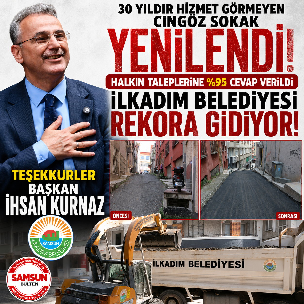 İlkadım'da 30 yıldır hizmet görmeyen sokak yenilendi