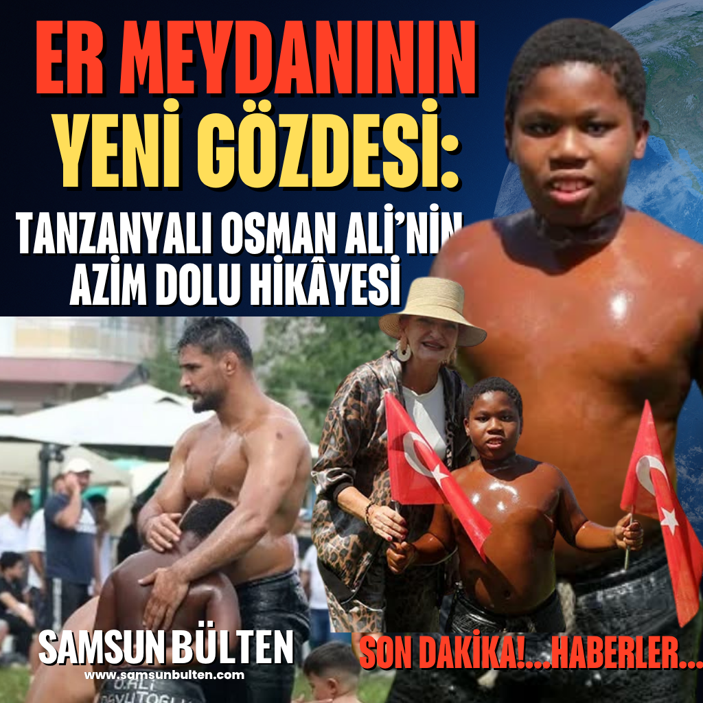 ER MEYDANININ YENİ GÖZDESİ: TANZANYALI OSMAN ALİ’NİN AZİM DOLU HİKÂYESİ