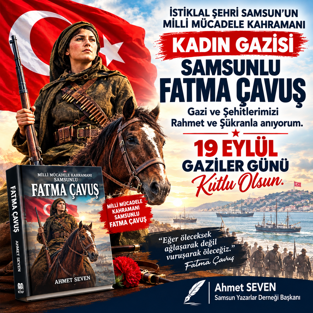 Milli Mücadele Kahramanı Samsun'lu Fatma Çavuş Gaziler Günü’nde Saygıyla Anılıyor