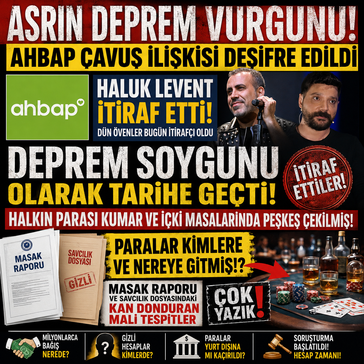 Asrın Deprem Vurgunu Deşifre Oldu