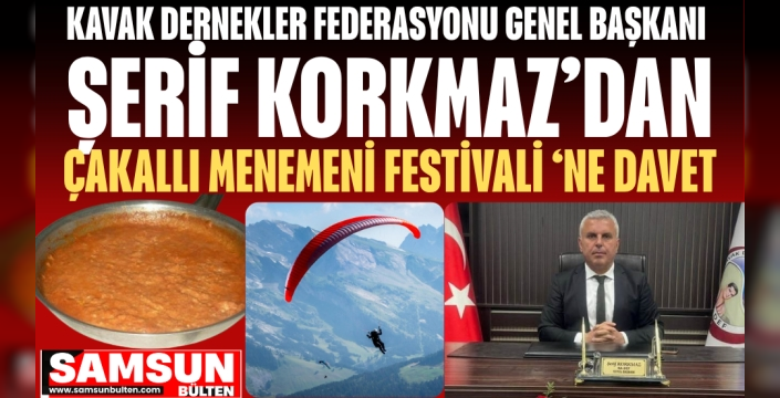 ÇAKALLI MENEMENİ FESTİVALİ İÇİN GERİ SAYIM BAŞLADI: ŞERİF KORKMAZ’DAN BÜYÜK DAVET
