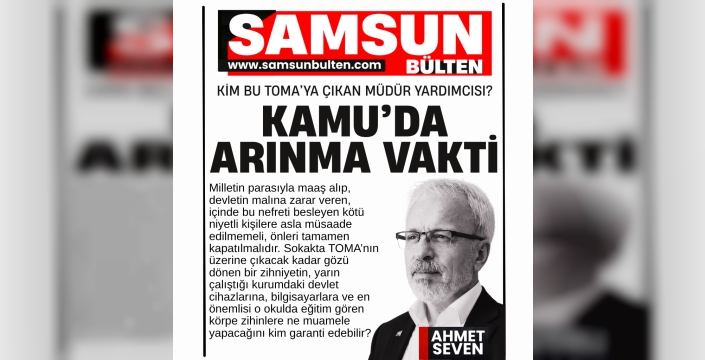 Kamu kurumlarında arınma vakti: Toma'ya zarar veren Müdür Yardımcısı çıktı