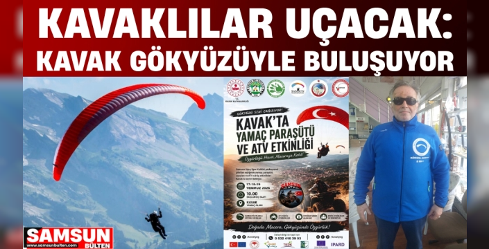 Kavaklılar Uçacak: Kavak Gökyüzüyle Buluşuyor