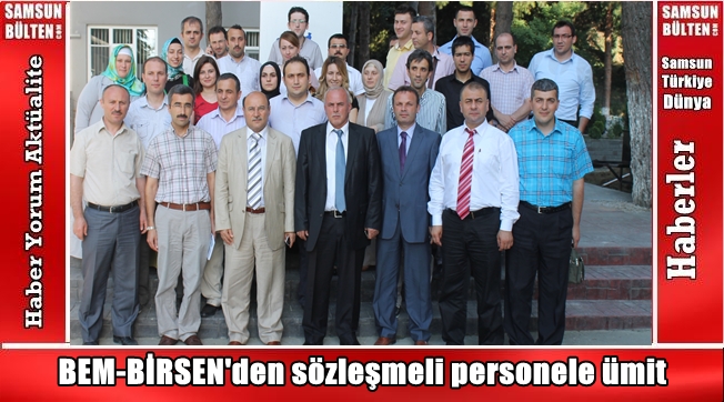 BEM-BİR-SEN den sözleşmeli personele moral