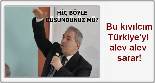 Türkiye'yi alev alev sarar