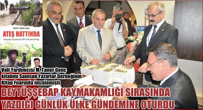 'Ateş Hattında' kitabını Samsun'da imzalamıştı