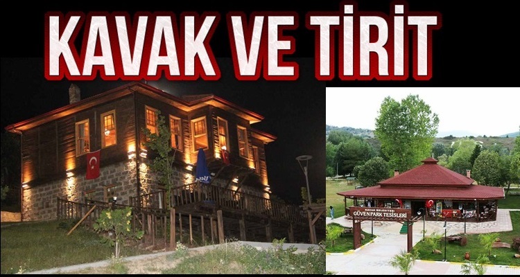 KAVAK TİRİT EVİ VE GÜVEN PARK SOSYAL TESİSLERİ