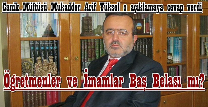 Öğretmenler ve İmamlar Baş Belası mı?
