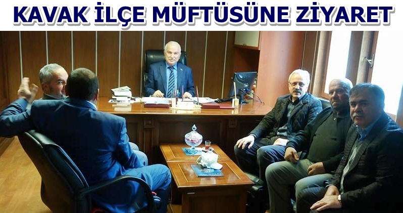 Kavak İlçe Müftüsü Nuh Arslan'a Hoş geldin Ziyareti