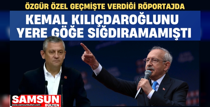 Özgür Özel’in Kılıçdaroğlu Arşivi Yeniden Gündemde!